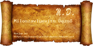 Miloszavlyevits Dezső névjegykártya